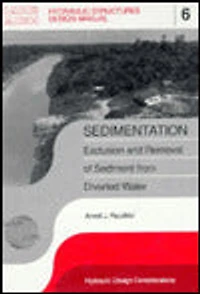 Sedimentation: Exclusion and Removal of Sediment from Diverted Water