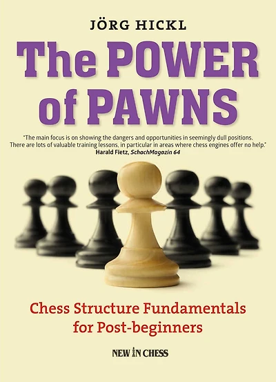The Power of Pawns: Chess Structure Fundamentals for Post-beginners