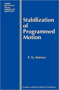 Stabilization of Programmed Motion