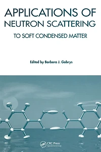 Applications of Neutron Scattering to Soft Condensed Matter
