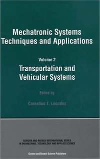 Mechatronic Systems Techniques and Applications
