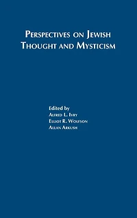 Perspectives on Jewish Thought and Mysticism