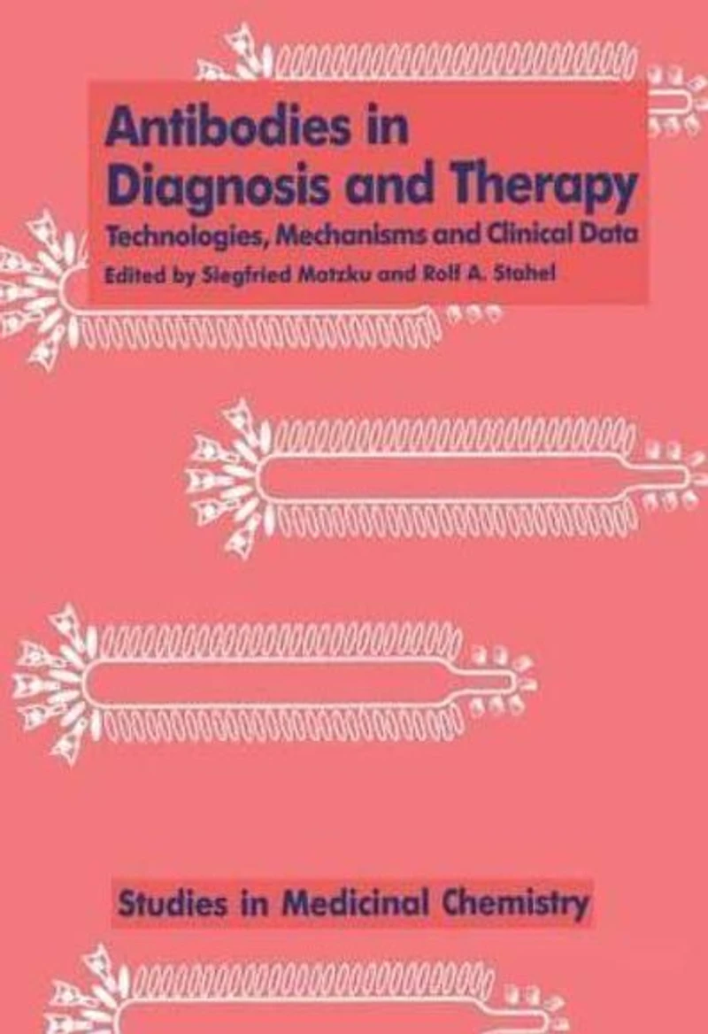 Antibodies Diagnosis and Therapy