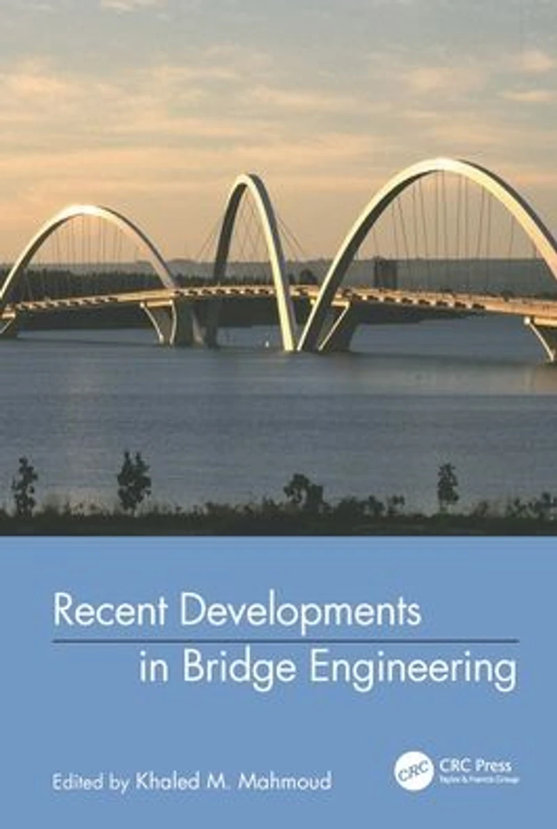 Recent Developments Bridge Engineering