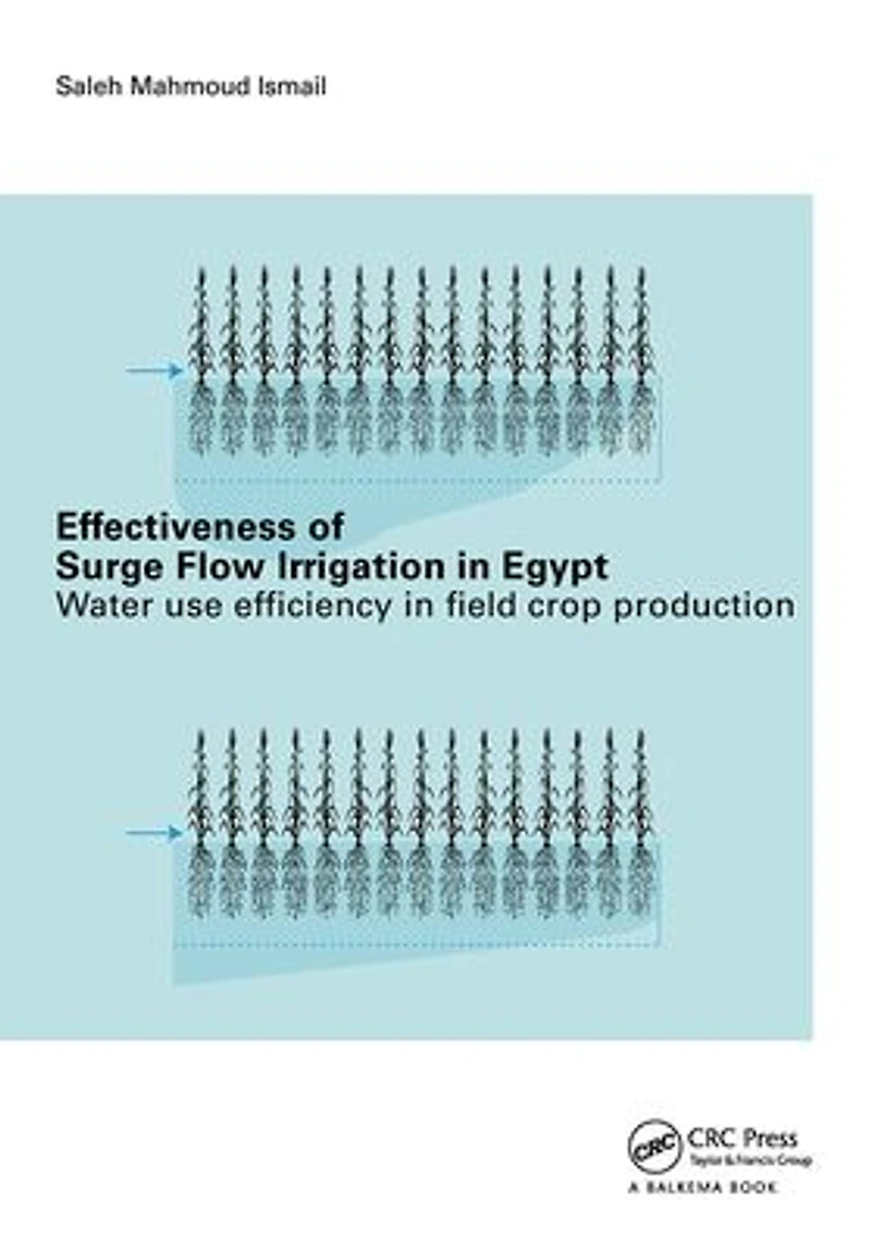 Effectiveness of Surge Flow Irrigation Egypt: Water Use Efficiency Field Crop Production
