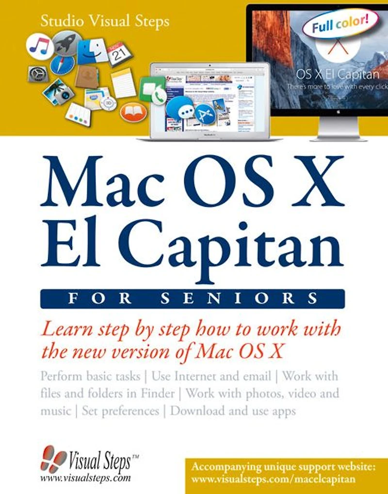 Mac OS X El Capitan for Seniors: Learn Step by Step How to Work with Mac OS X El Capitan