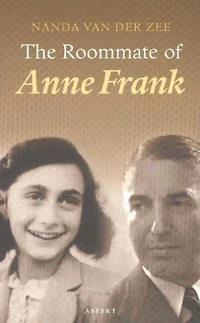 The Roommate of Anne Frank