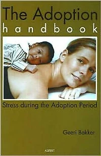 Adoption Handbook: Stress During the Adoption Period