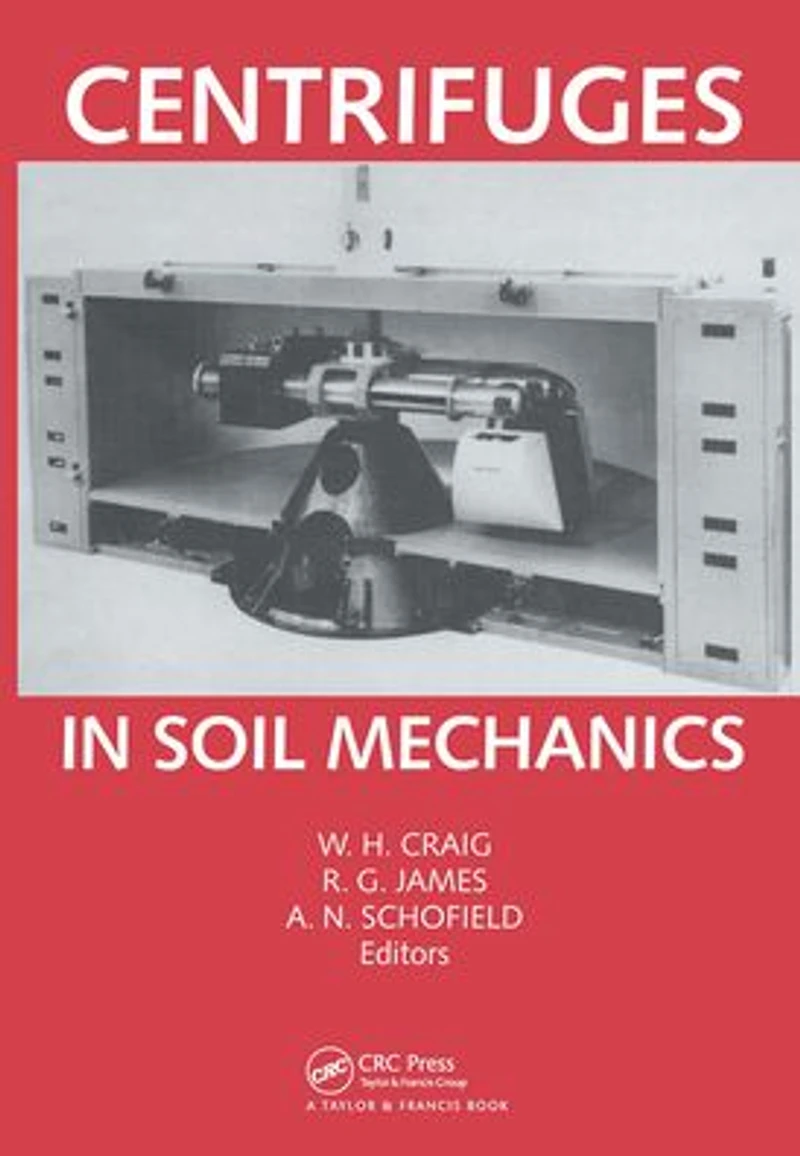 Centrifuges Soil Mechanics