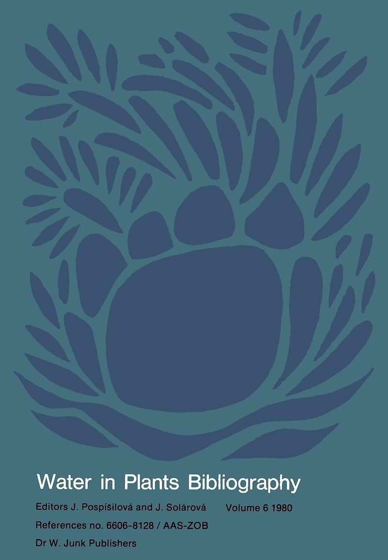 Water-in-Plants Bibliography: volume 6 1980