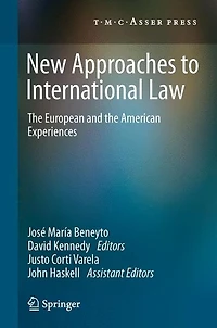 New Approaches to International Law: the European and American Experiences