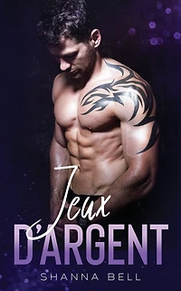 Jeux d'argent (Obscure romance, #3)
