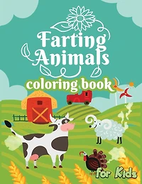 Farting Animals Coloring Book for Kids