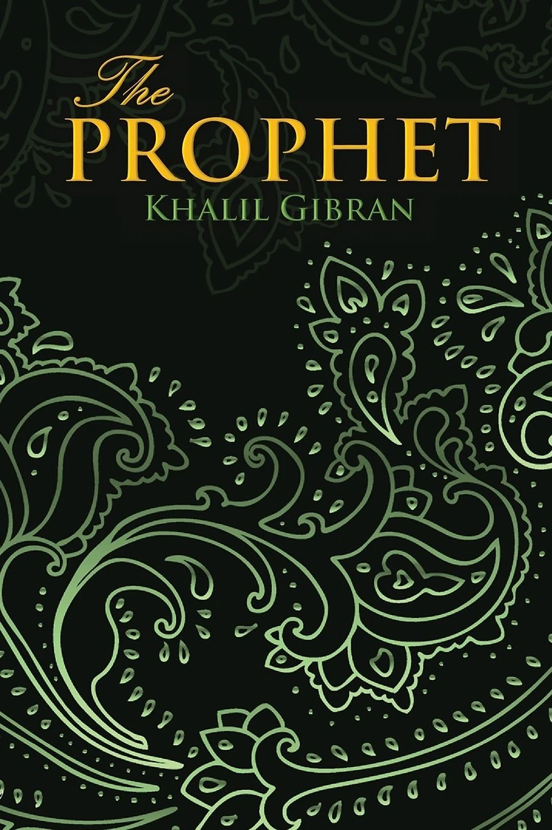 THE PROPHET (Wisehouse Classics Edition)
