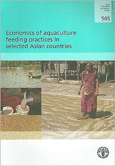 Economics of Aquaculture Feeding Practices in Selected Asian Countries