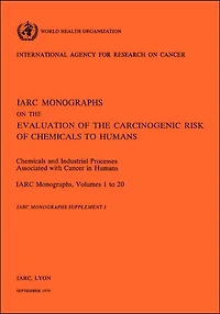 Chemicials and Industrial processes Associated with Cancer in Humans. Supplement to IARC Vol 20