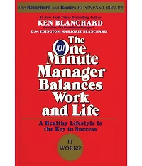 The One Minute Manager Balances Work and Life