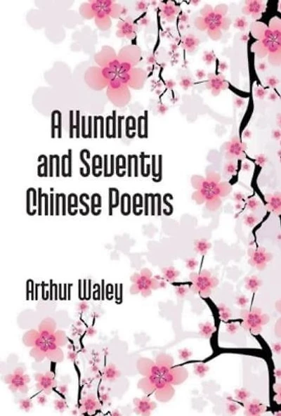 A hundred and seventy Chinese poems