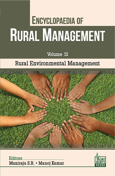 Rural Environmental Management (Vol. 13 of Encyclopaedia of Rural Management)
