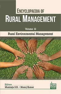 Rural Environmental Management (Vol. 13 of Encyclopaedia of Rural Management)