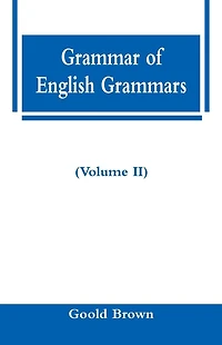 The grammar of English grammars