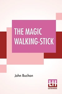 The Magic Walking Stick