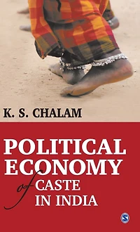 Political Economy of Caste in India