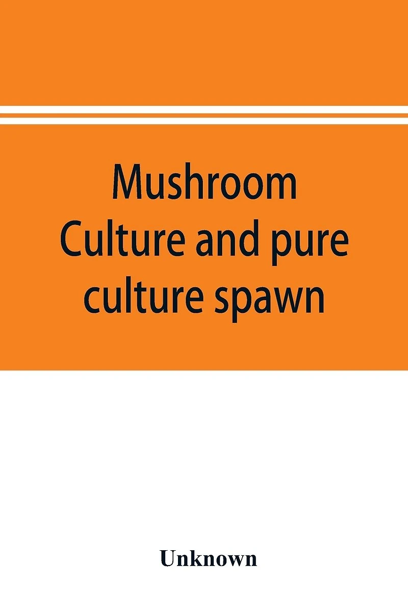Mushroom culture and pure culture spawn