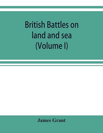 British battles on land and sea