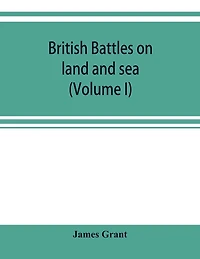 British battles on land and sea