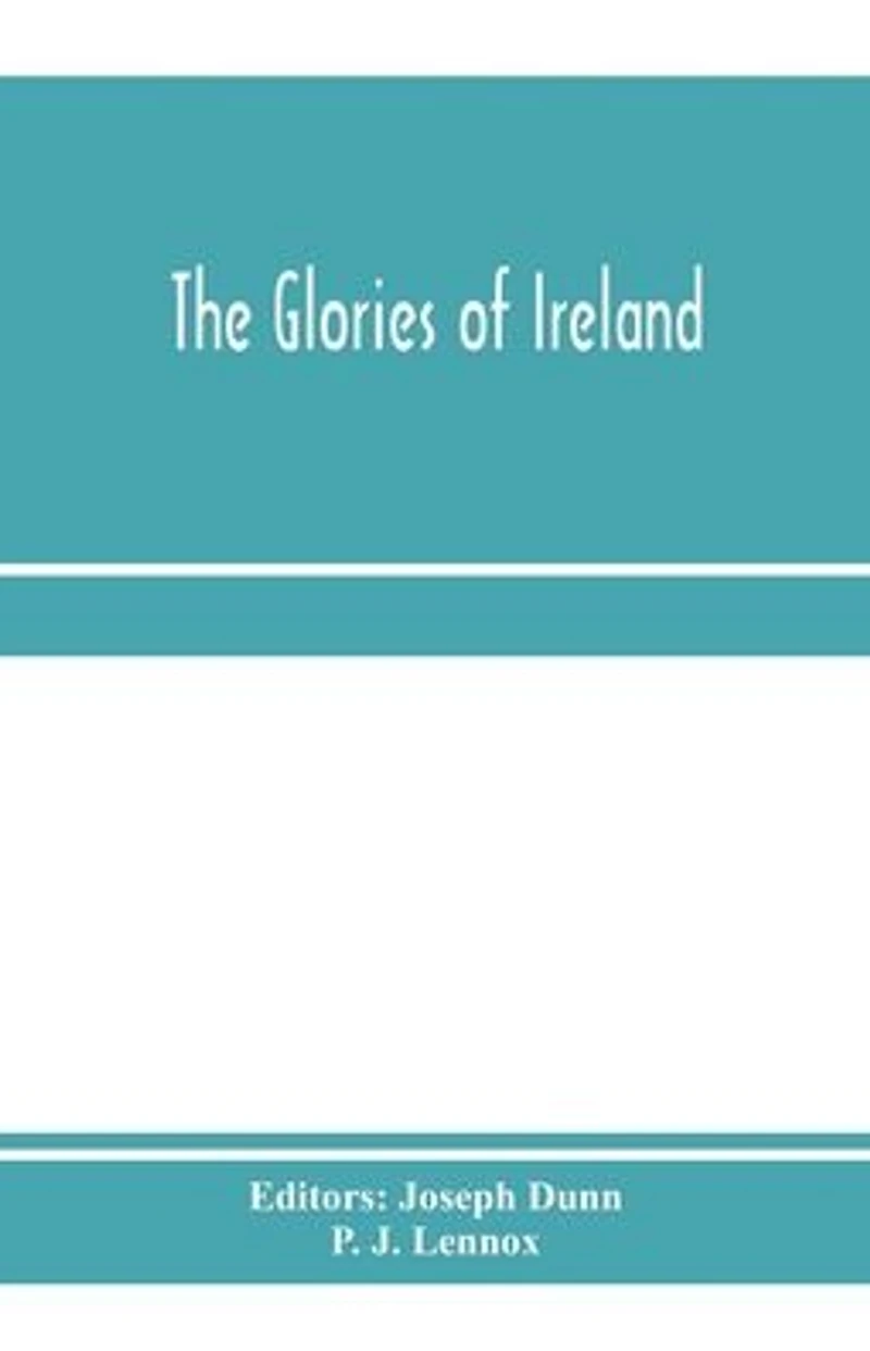 The Glories of Ireland