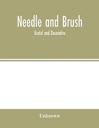 Needle and brush: useful and decorative