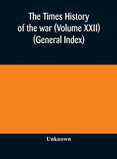 the Times history of war (Volume XIX)