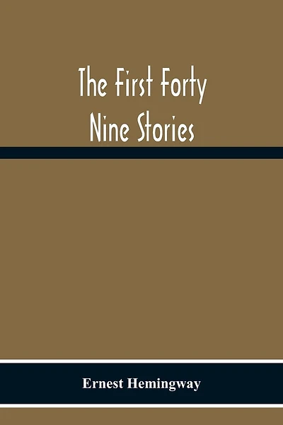 The First Forty Nine Stories