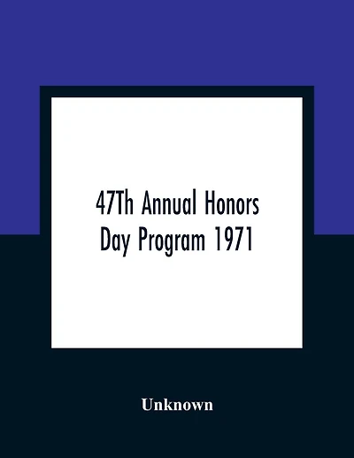47Th Annual Honors Day Program 1971