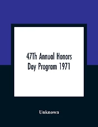 47Th Annual Honors Day Program 1971