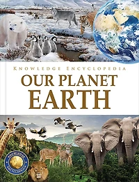 Knowledge Encyclopedia - Our Planet Earth