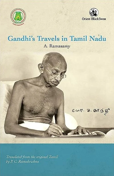 Gandhi's Travels Tamil Nadu