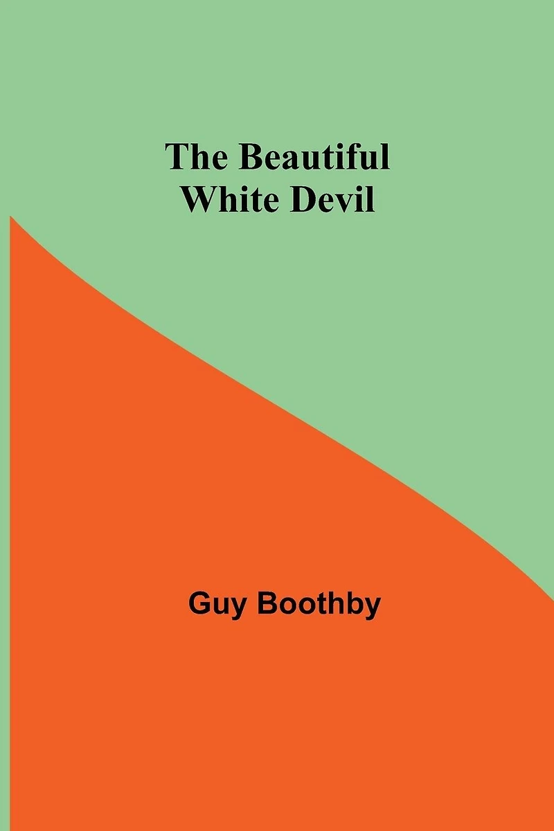 The Beautiful White Devil
