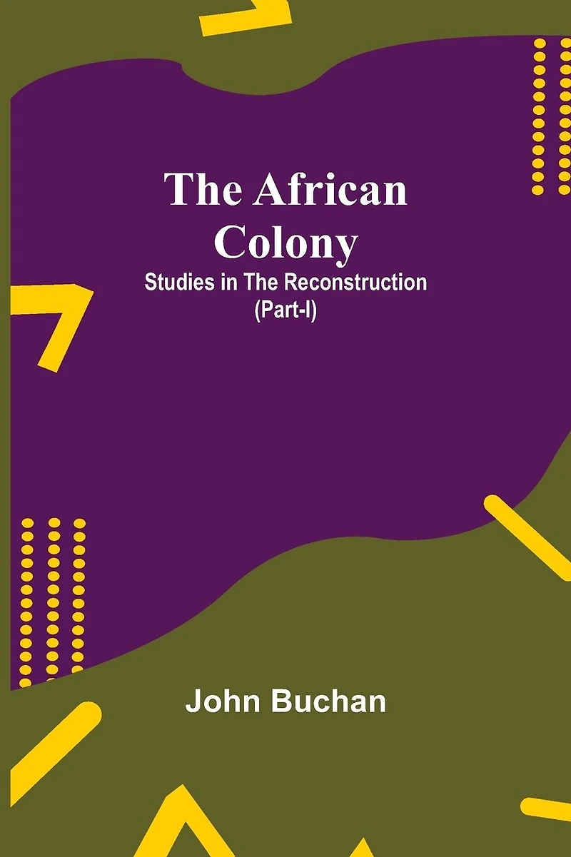 the African Colony: Studies Reconstruction