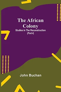 the African Colony: Studies Reconstruction