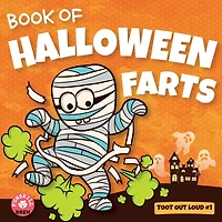 Book of Halloween Farts: A Funny Halloween Read Aloud Fart Picture Book For Kids, Tweens And Adults, A Hysterical Book For Halloween and Fall