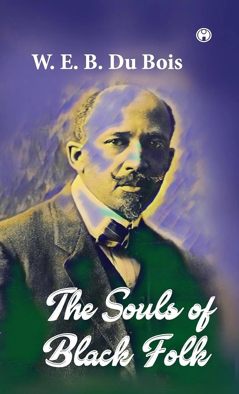 The Souls of Black Folk