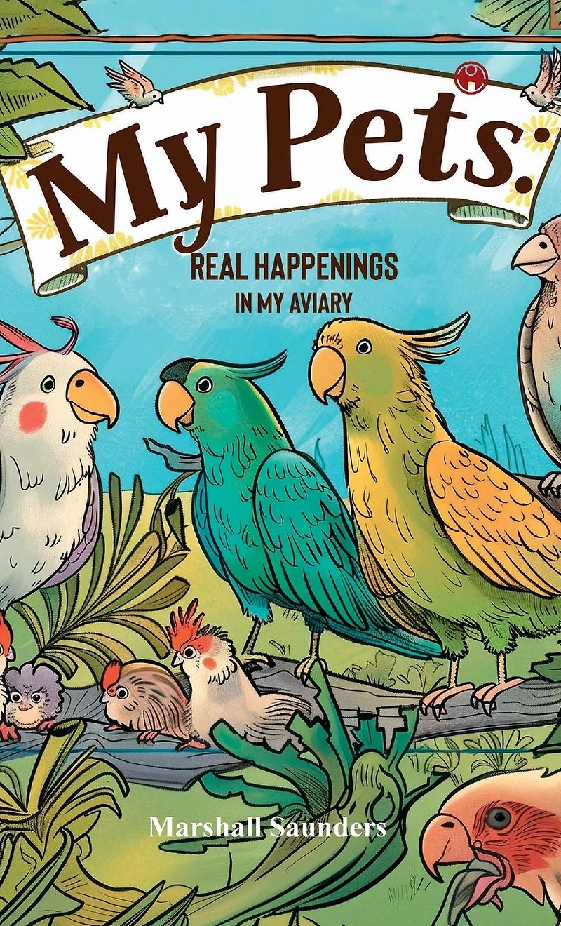 My PETS Real Happenings Aviary