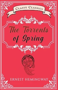The Torrents of Spring