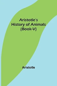 Aristotle's History of Animals