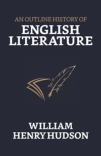 An Outline History of English Literature