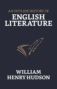 An Outline History of English Literature