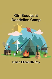 Girl Scouts at Dandelion Camp