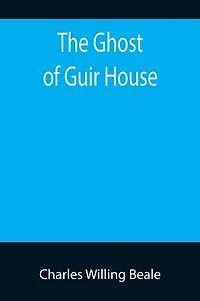 The Ghost of Guir House